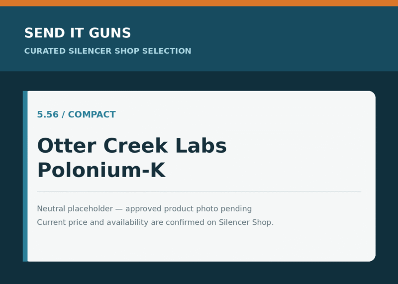 Neutral placeholder graphic for Otter Creek Labs Polonium-K; approved product photo pending