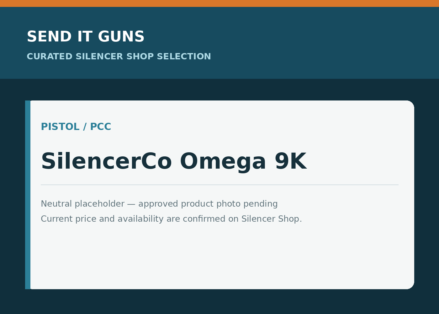 Neutral placeholder graphic for SilencerCo Omega 9K; approved product photo pending