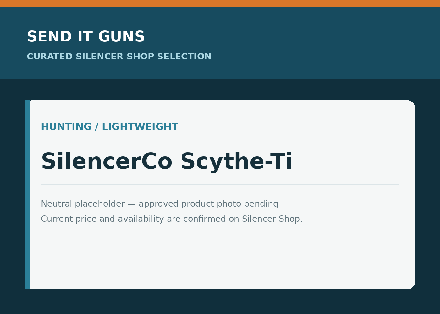 Neutral placeholder graphic for SilencerCo Scythe-Ti; approved product photo pending